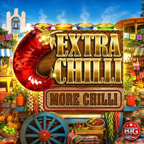 Bigtime : Extra Chilli More Chilli - GOODGAMING138